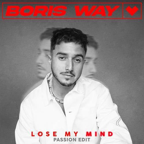 Lose My Mind (Passion Edit)