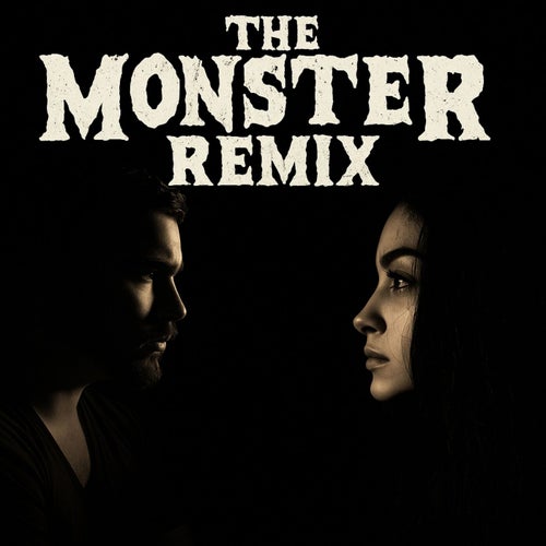 The Monster Remix