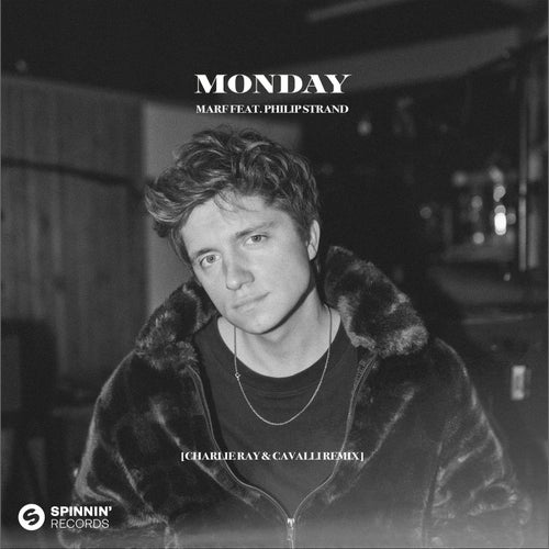 Monday (feat. Philip Strand) [Charlie Ray & CAVALLI Remix]