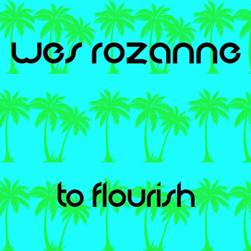 To Flourish