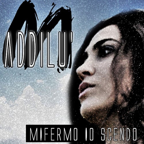 Mi Fermo Io Scendo