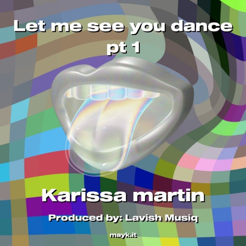 Let me see you dance pt 1
