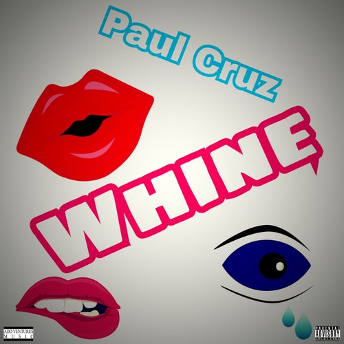 Whine