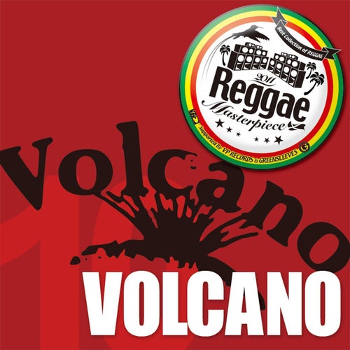 Reggae Masterpiece: Volcano