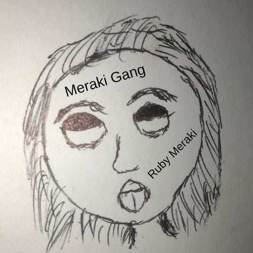 Meraki Gang