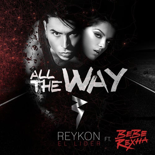All the Way (feat. Bebe Rexha)