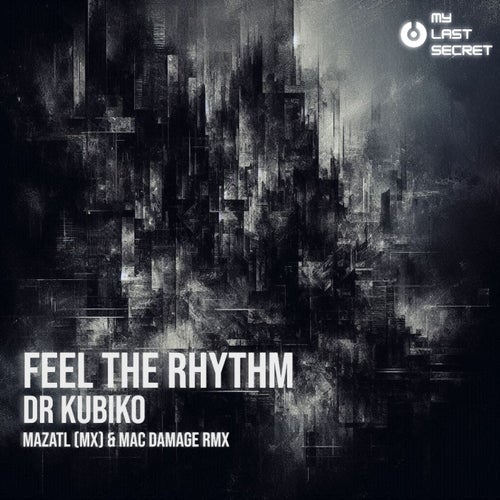 Feel The Rhythm