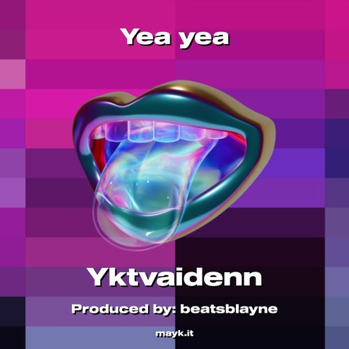 Yea yea