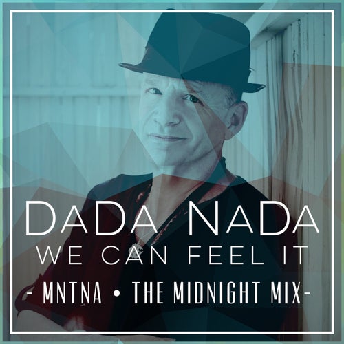 We Can Feel It (The Midnight Mix)