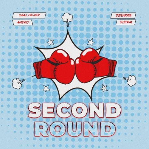 Second Round (with Sherm)