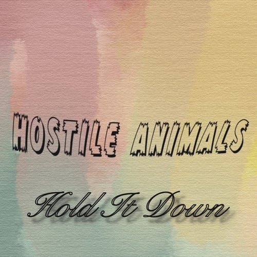 Hold It Down