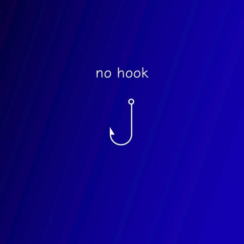 No Hook