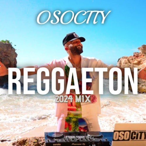 Reggaeton 2024 Mix