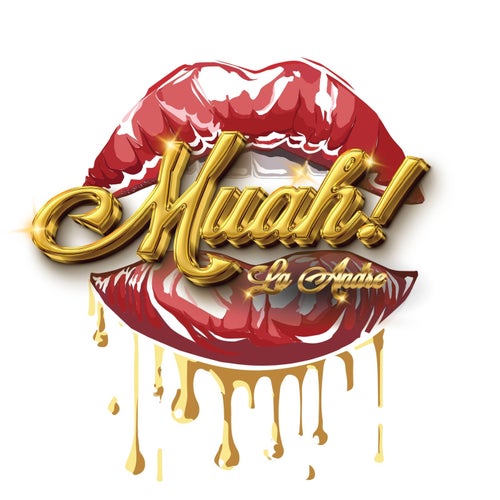 Muah!