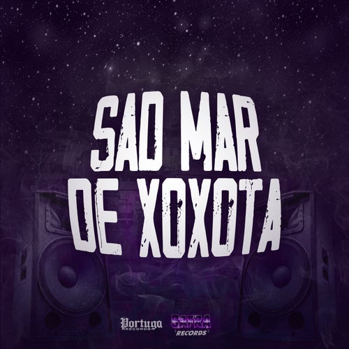 Sad Mar de Xoxota