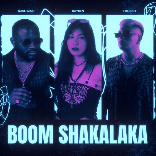 BOOM SHAKALAKA