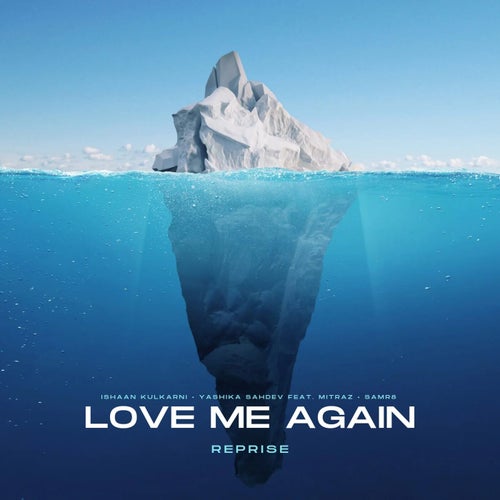 Love Me Again Reprise (Reprise)