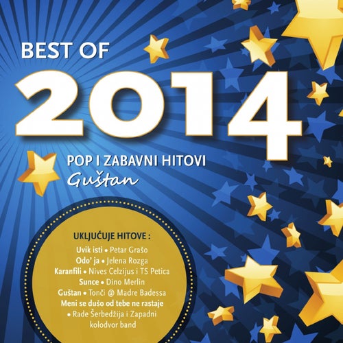 Best Of 2014 - Pop I Zabavni Hitovi (Gustan)