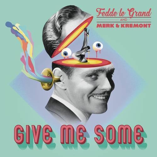 Give Me Some