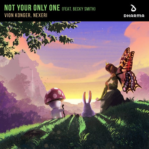 Not Your Only One (feat. Becky Smith)