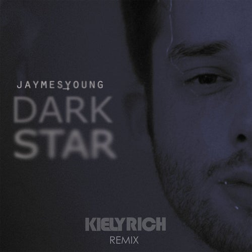 Dark Star (Kiely Rich Remix)