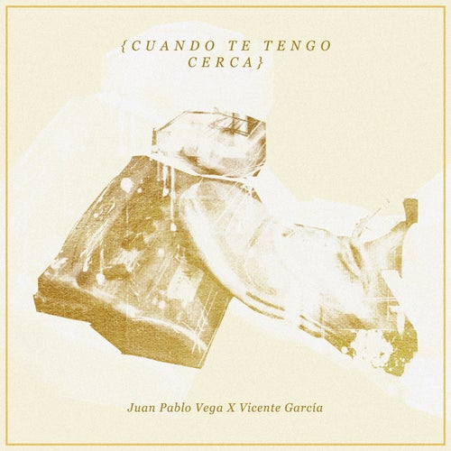 Cuando Te Tengo Cerca (Sesión En Vivo)