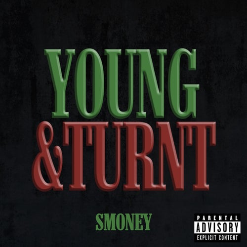 Young & Turnt