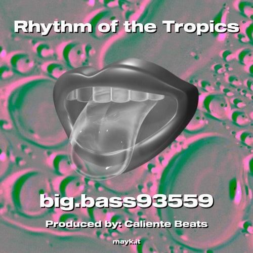 Rhythm of the Tropics