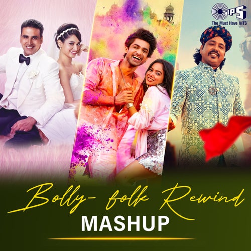 Bolly-Folk Rewind (Mashup)