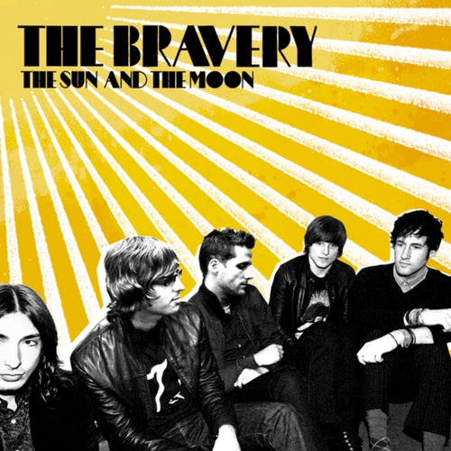 Intro (The Bravery/The Sun And The Moon)