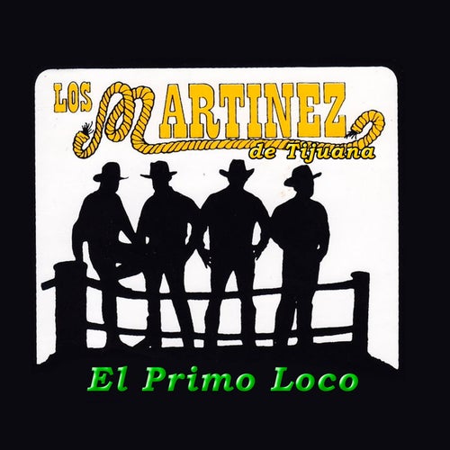 El Primo Loco