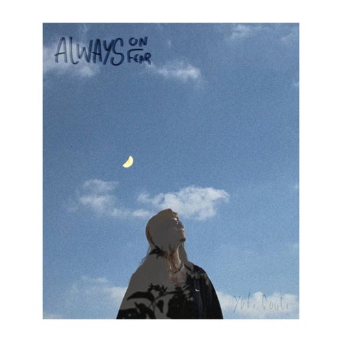 Always On Fear - EP