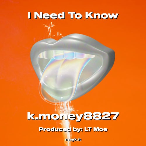I Need To Know