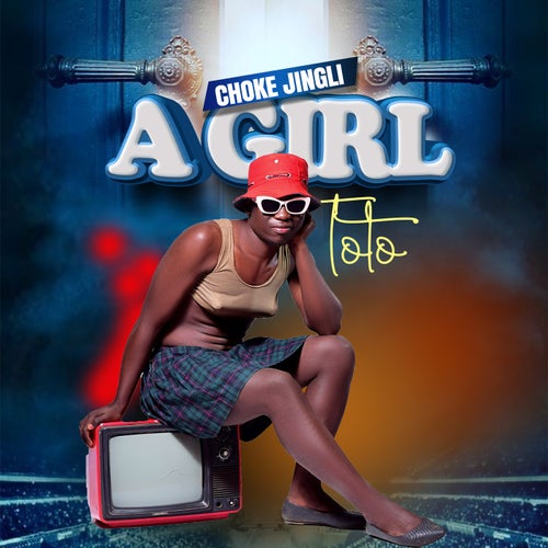 A GIRL TOTO