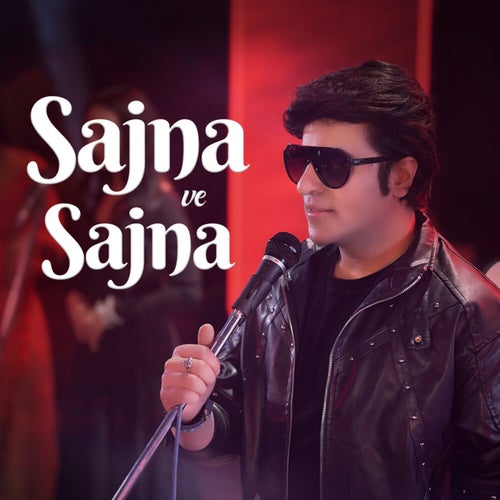 Sajna Ve Sajna