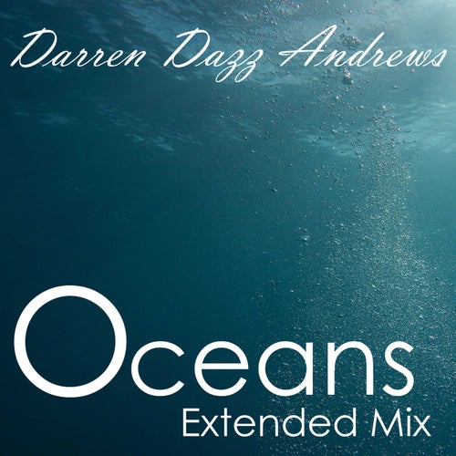 Oceans - Extended Mix