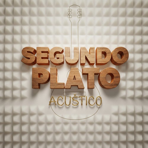 Segundo Plato (Acústico)