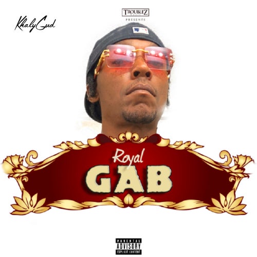 Royal Gab