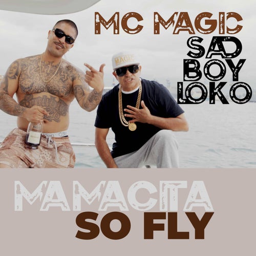 Mamacita So Fly