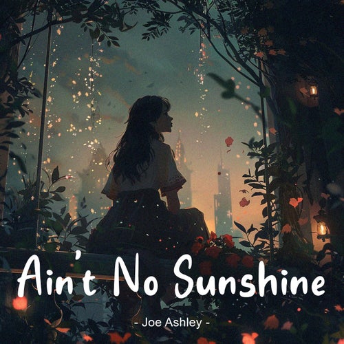 Ain't No Sunshine