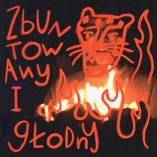 ZBUNTOWANY I GŁODNY