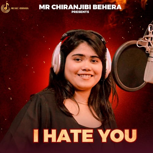 I Hate You