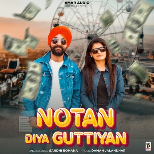 Notan Diya Guttiyan