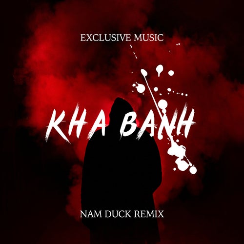 Khá Bảnh (Nam Duck Remix) [Full Instrumental]