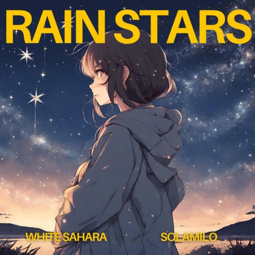 Rain Stars (feat. SolaMilo)