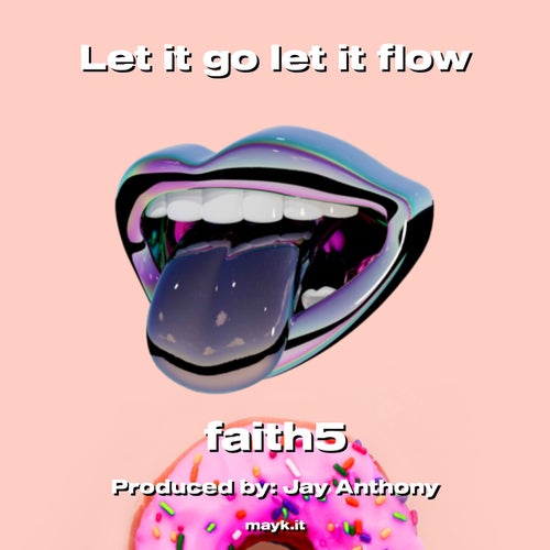 Let it go let it flow