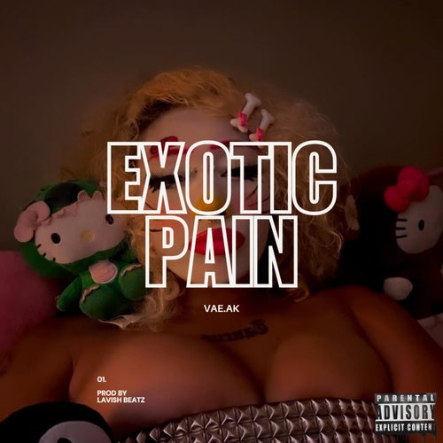 Exotic Pain