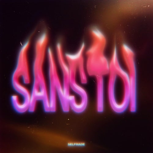 SANS TOI
