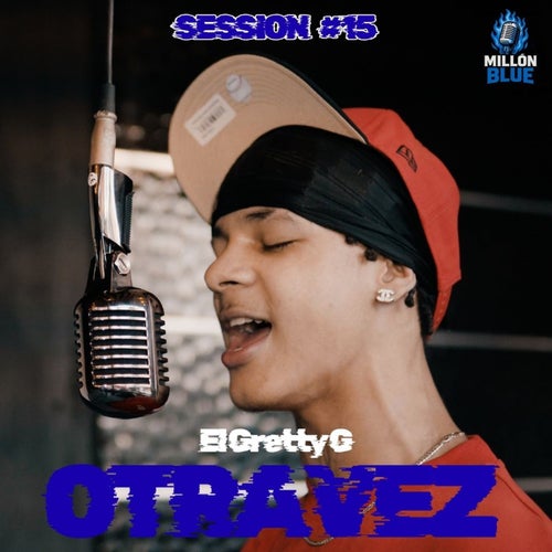 Otra Vez (Session #15)