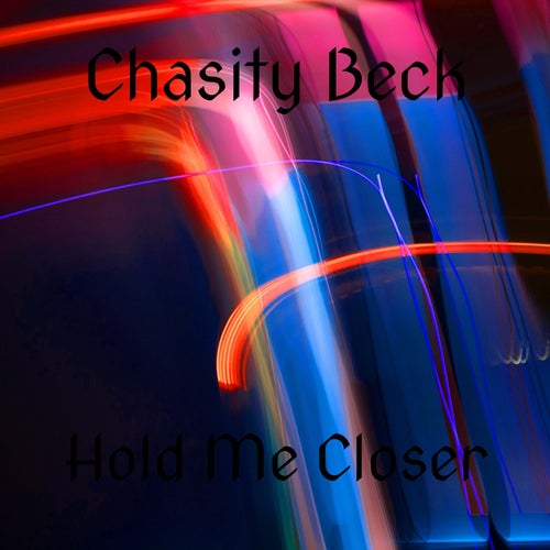 Hold Me Closer